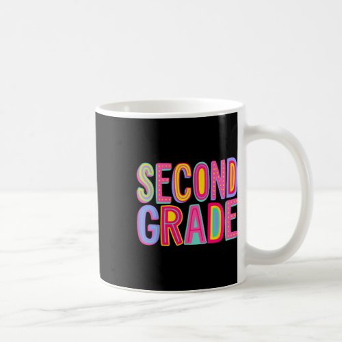 Second Grade Rainbow Vibes Back To School 2nd Grad Coffee Mug