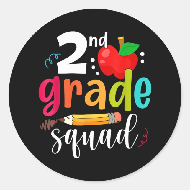 Second Grade Squad Fun Back To School 2nd Graders  Classic Round Sticker (Front)