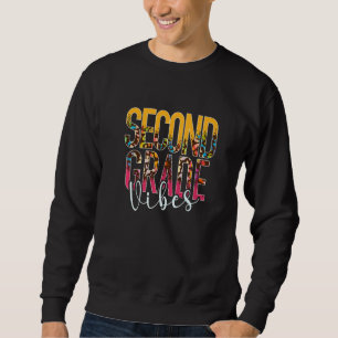 Second Grade Vibes 2nd Grade Team Leopard 1st Day Sweatshirt