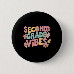 Second Grade Vibes Back To School Teacher Kids Boy Button