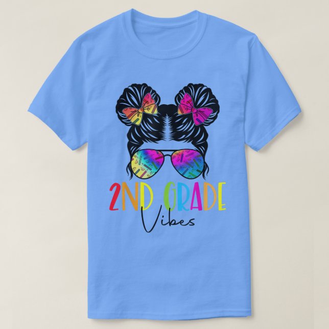 Second Grade Vibes Messy Bun Hair Tie Dye 2nd Grad T-Shirt (Design Front)