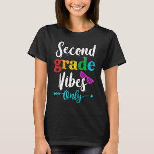 Second Grade Vibes Only School Kids Funny Squad T-Shirt