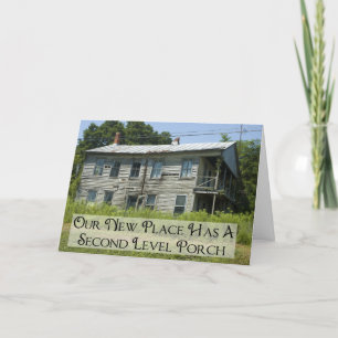 Second Level Porch - Funny Change of Address Announcement