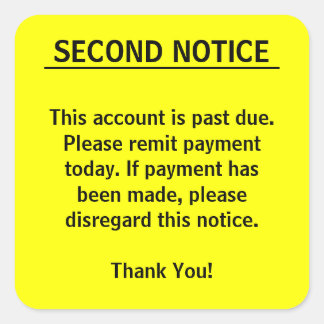 SECOND NOTICE Billing Stickers