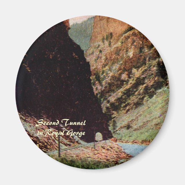 Second Tunnel in Royal Gorge Magnet (Front)