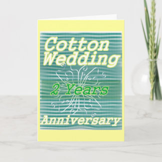 Second wedding anniversary ~ cotton card