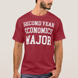 Second Year Economics Major T-Shirt