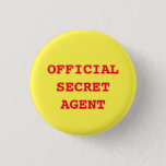 &quot;secret Agent/spy&quot; Button at Zazzle