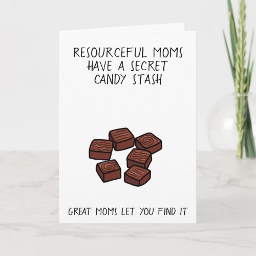 Secret candy stash funny Mothers Day cars Card