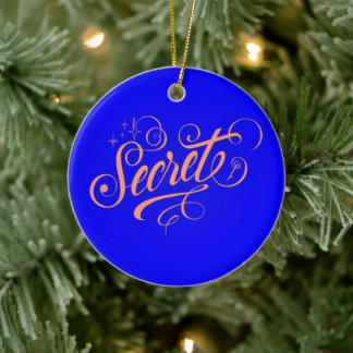 Secret - ceramic ornament
