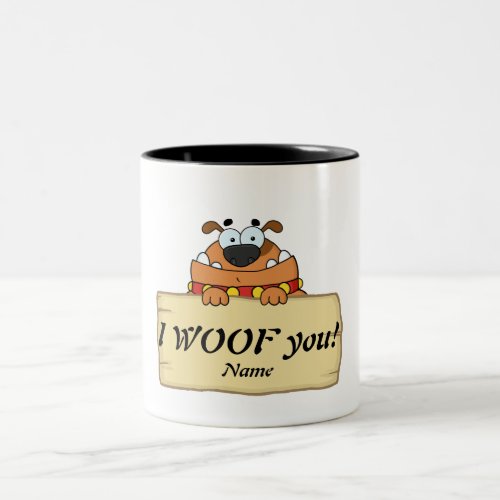 Secret Crush For Dog lovers I woof you customized Two_Tone Coffee Mug