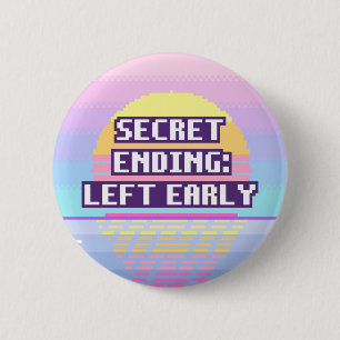 Secret Ending: Left Early Neurodivergent Button