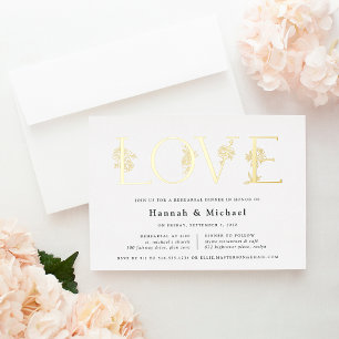 Secret Garden Floral LOVE Rehearsal Dinner Foil Invitation