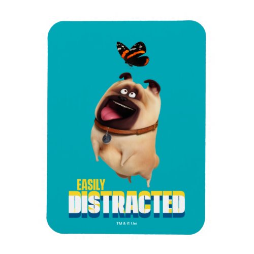Secret Life of Pets _ Mel  Easily Distracted Magnet