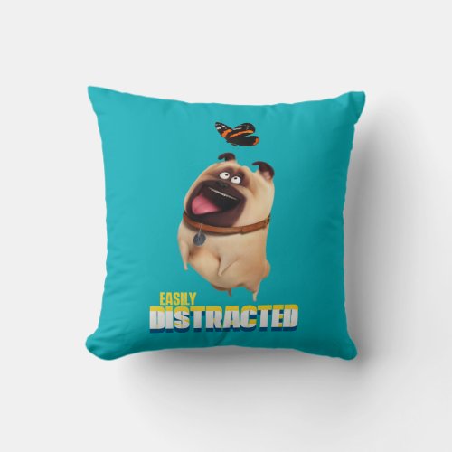 Secret Life of Pets _ Mel  Easily Distracted Throw Pillow