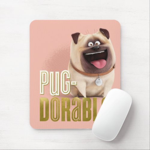 Secret Life of Pets _ Mel  Pug_Dorable Mouse Pad
