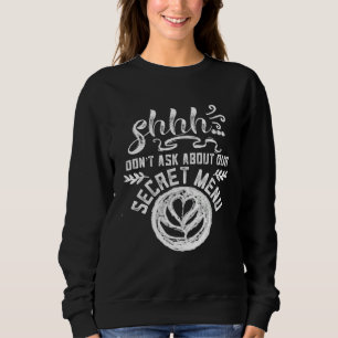 Secret Menu  Waitress Food  Waiter Restaurant Bar Sweatshirt