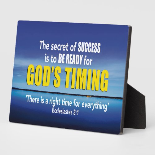 Secret of Success GODS TIMING Ecclesiastes 31 Plaque