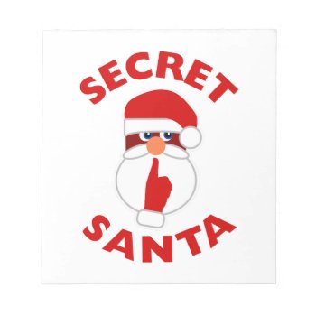 Secret Santa Notepad by Iantos_Place at Zazzle