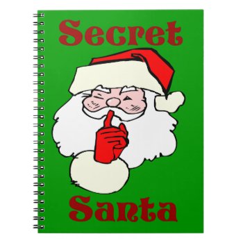 Secret Santa On Christmas Green Notebook by santasgrotto at Zazzle