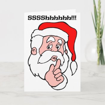 Secret Santa Sssshhhh!! Holiday Card by santasgrotto at Zazzle