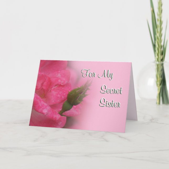 Secret Sister Rose Card-customize any occasion Card (Front)
