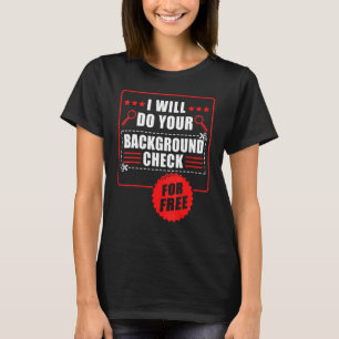 Secret Spy Private Eye Crimescene Investigator I W T-Shirt