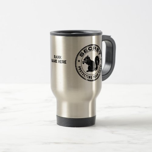 Secret Squirrel Protecting Your Nuts Distressed Travel Mug