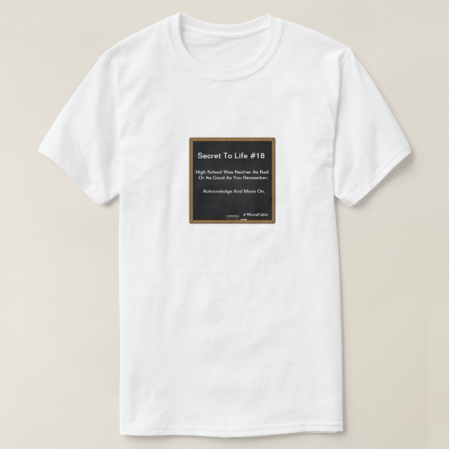 Secret To Life #18 (Men's T-shirt) A MisterP Shirt (Design Front)