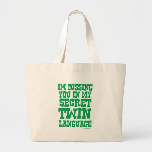 Secret Twin Language Fun Sibling Saying Large Tote Bag