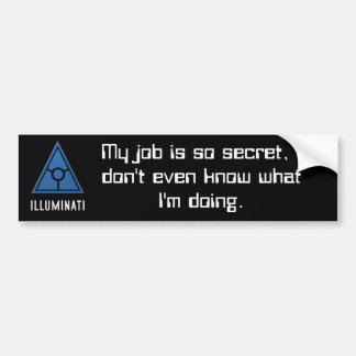 Secret World Illuminati bumper sticker. Sticker