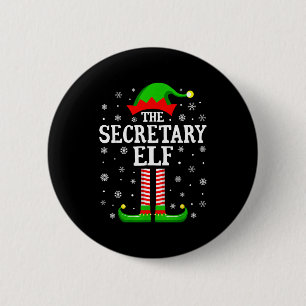 Secretary Elf Funny Christmas Family Matching  Button