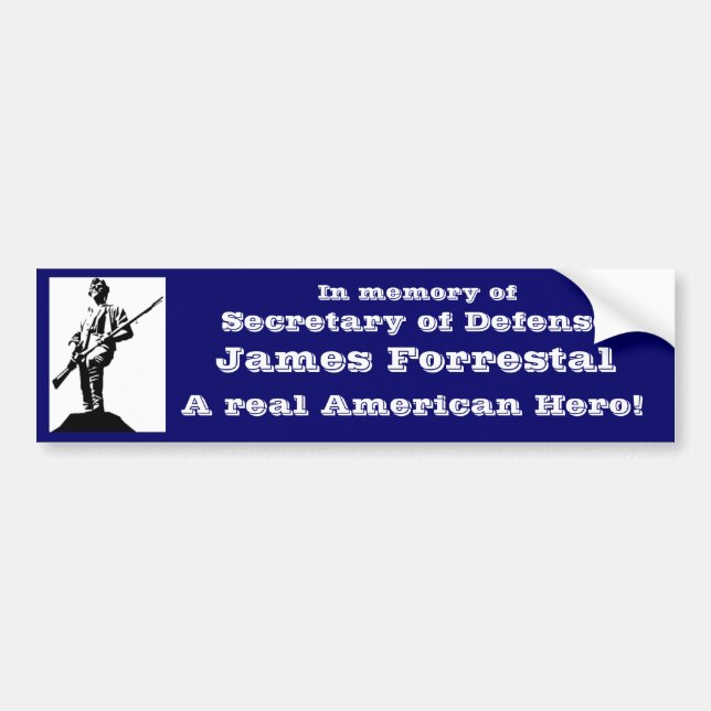 Secretary of Defense James Forrestal Bumper Sticker (Front)