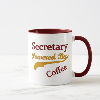 Secretary Powered By Coffee Mug by occupationalgifts at Zazzle