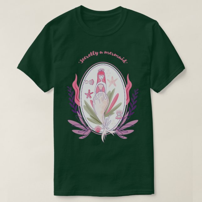 Secretly A Mermaid 13 T-Shirt (Design Front)