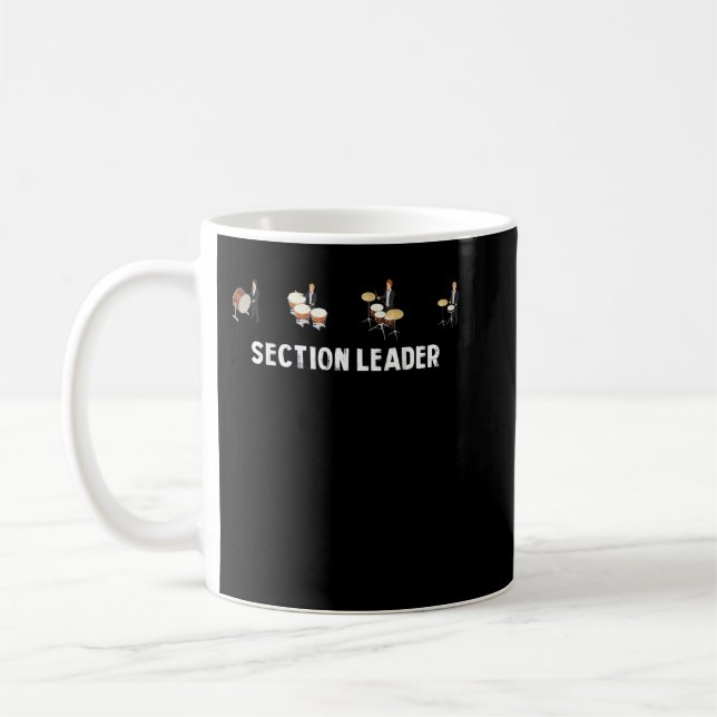 Section Leader Marching Band Drumline Drummer Coffee Mug (Left)
