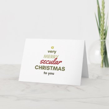 Secular Christmas Card For Atheists/non-christians by Crude_Cards at Zazzle