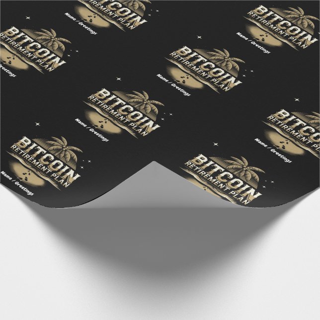 Secure Your Future with a Bitcoin Retirement Plan Wrapping Paper (Corner)