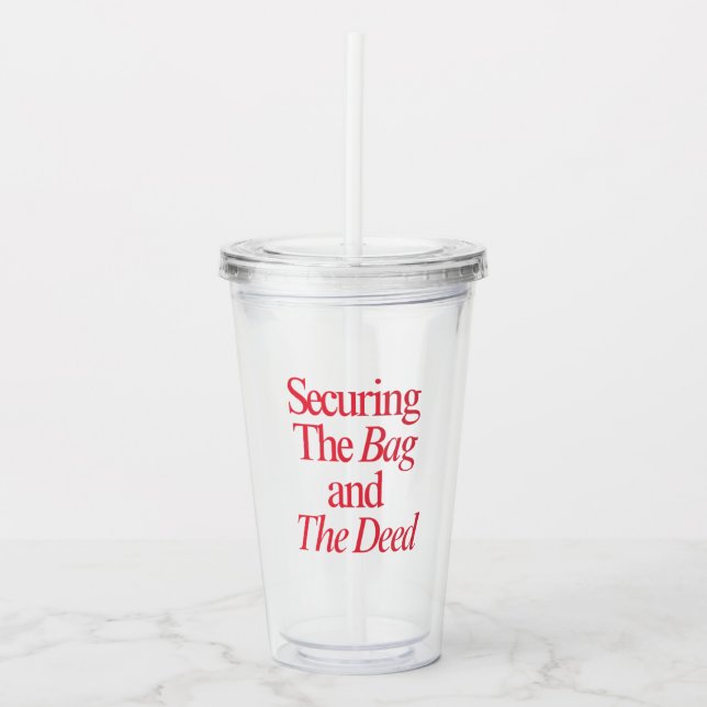 Securing The Bag Tumbler (Front)