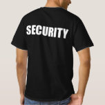 Security Black Bold Text T-Shirt<br><div class="desc">Solid Black Security,  Bouncer or Officer Unisex T-Shirt With Bold Text.</div>