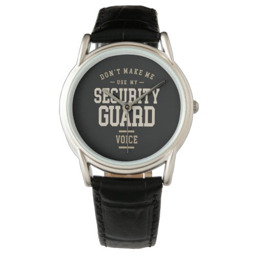 Security Guard Job Occupation Birthday Worker Watch