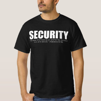 Security (Hebrews 6:19) T-Shirt