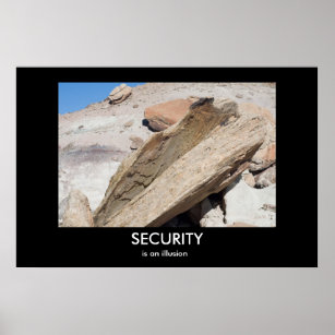 SECURITY is an illusion Demotivational Poster