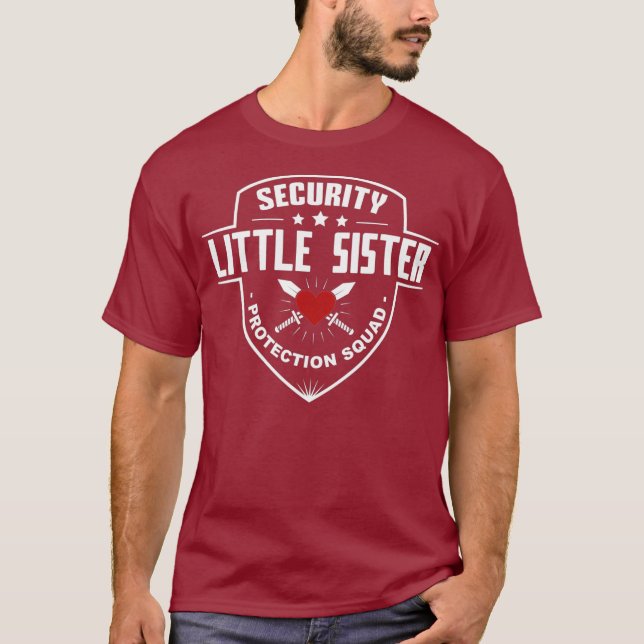 Security Little Sister Protection Squad - Funny T-Shirt (Front)