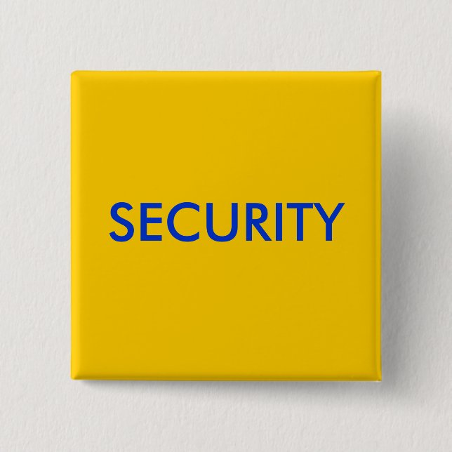 SECURITY PINBACK BUTTON (Front)