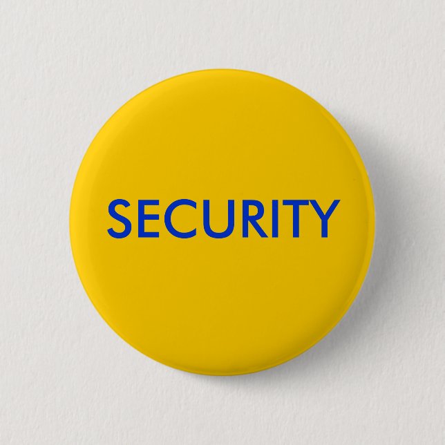 SECURITY PINBACK BUTTON (Front)