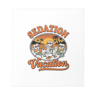 Sedation Vacation Retro Dental Humor Shirt Design_ Notepad