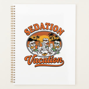 Sedation Vacation Retro Dental Humor Shirt Design_ Planner