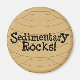 Sedimentary Rocks! Magnet