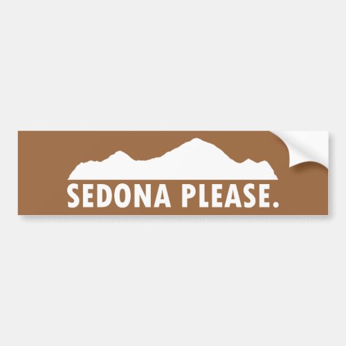 Sedona Please Bumper Sticker